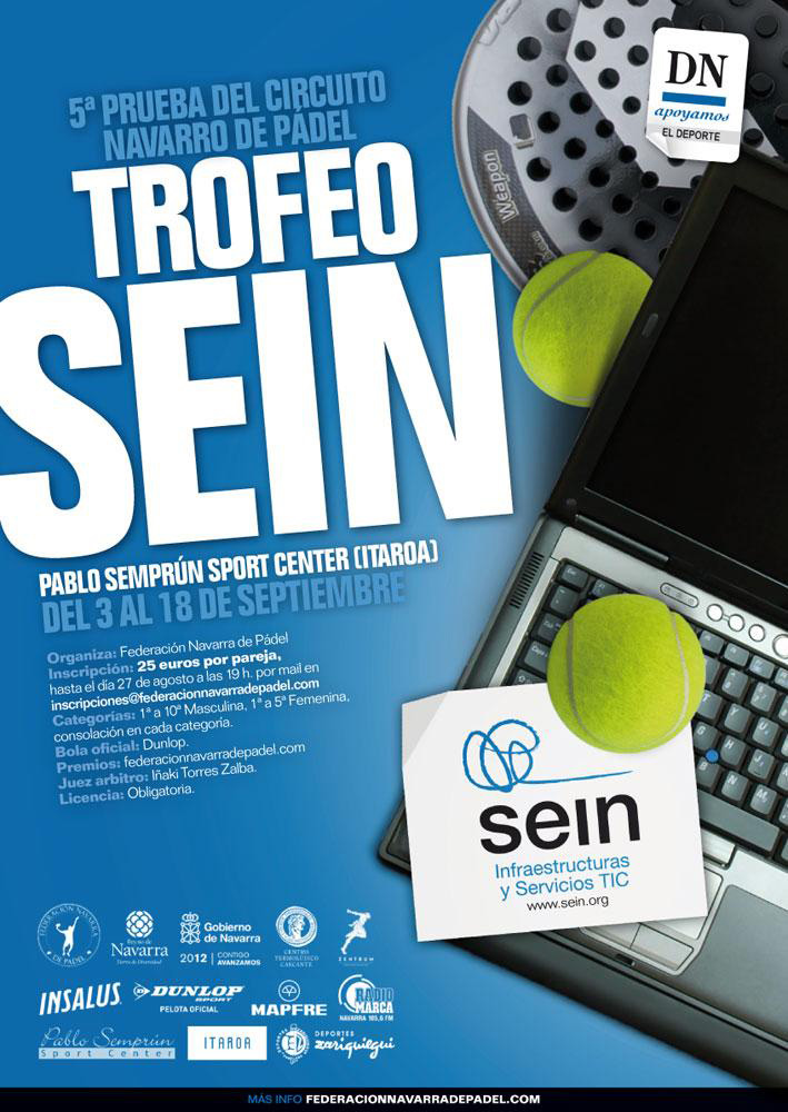 Trofeo SEIN, 5&ordf; Prueba del Circuito Navarro Absoluto de P&aacute;del 2011.
